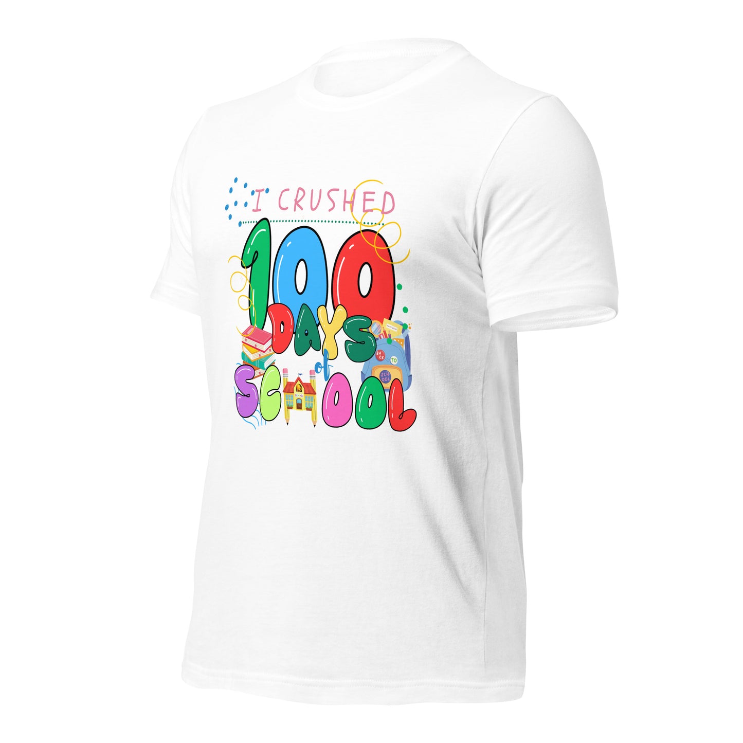 100 Days of School Unisex T-shirt