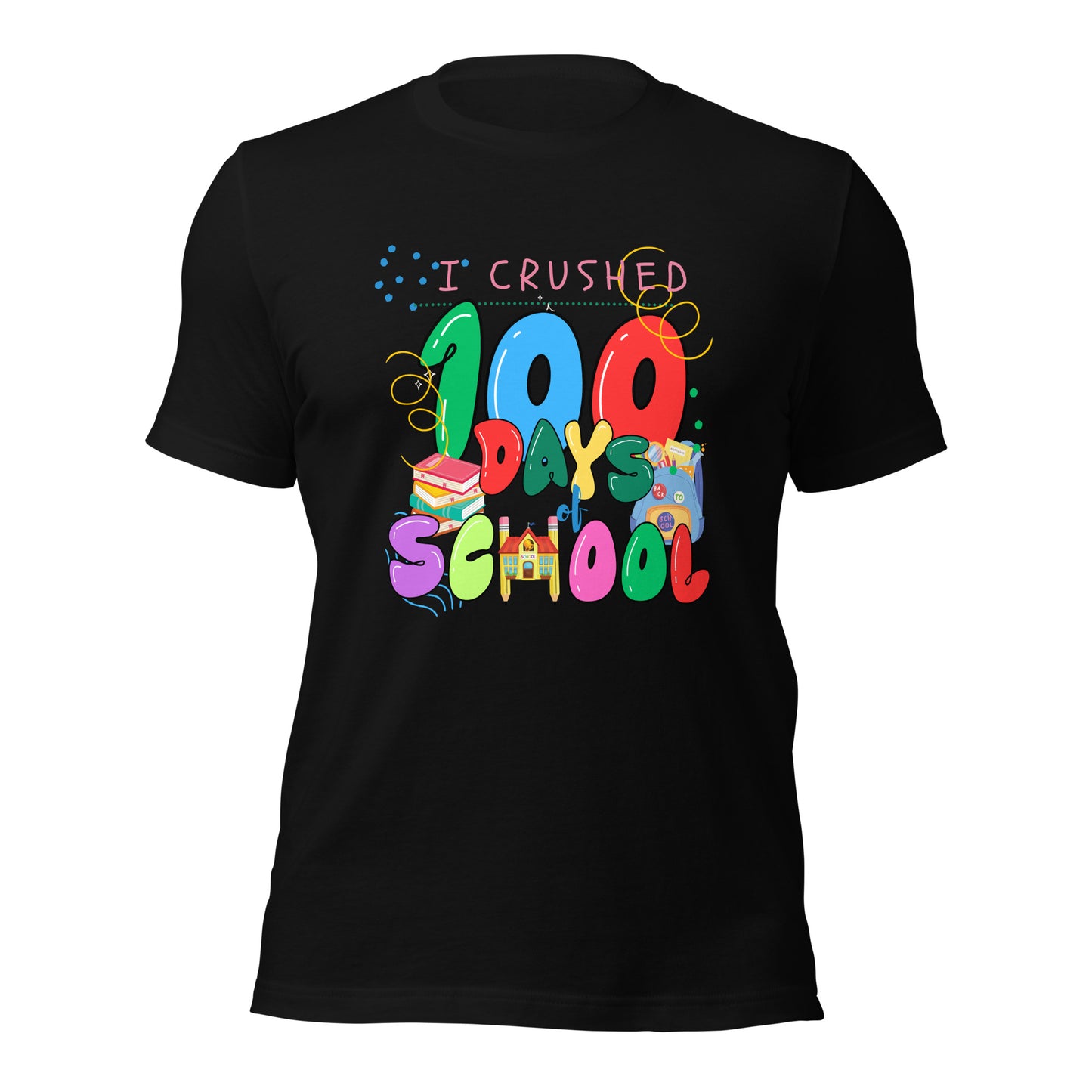 100 Days of School Unisex T-shirt