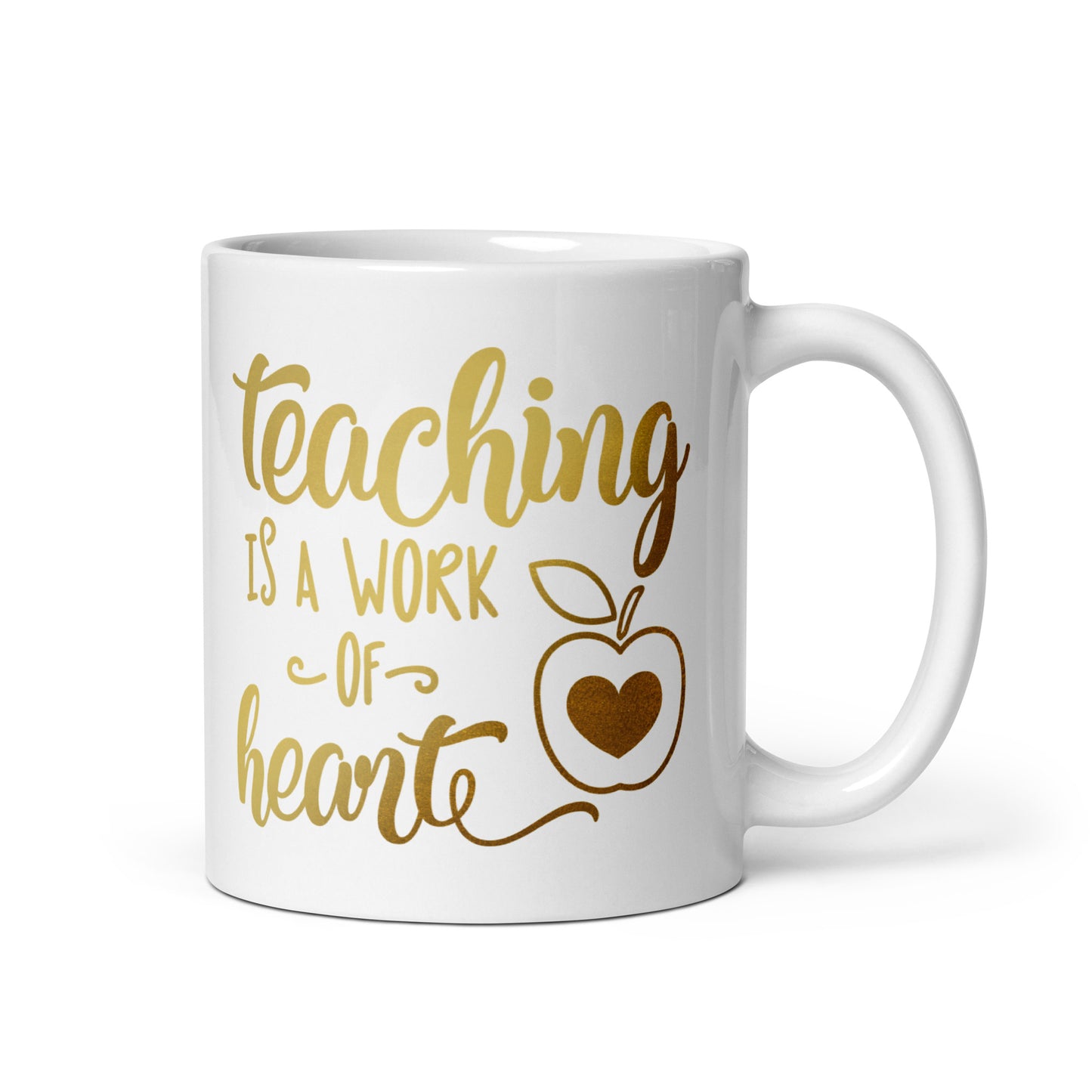 Teaching is a Work of Heart White Glossy Mug